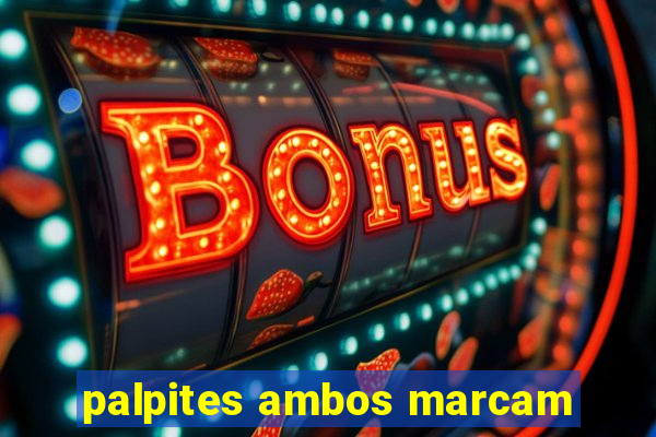 palpites ambos marcam